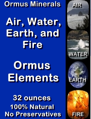 Ormus Minerals -Ormus Elements Air - Water - Earth - Fire